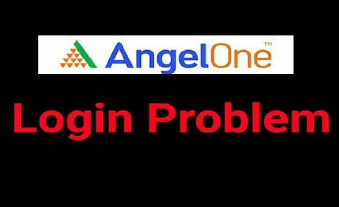 Angel One Login Problems